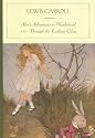 Alice's Adventures in Wonderland and Through the Looking-Glass (Barnes & Noble Classics)