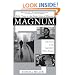Magnum: Fifty Years at the Front Line of History: The Story of the Legendary Photo Agency