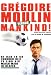 Search : Gregoire Moulin Versus Mankind! / Gregoire Moulin Contre l'Humanite (Original French Version with English Subtitles)