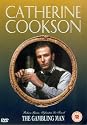 Catherine Cookson - The Gambling Man [DVD] [1994]