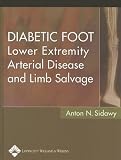 Diabetic Foot: Lower Extremity Arterial Disease and Limb Salvage