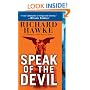 Speak of the Devil: A Novel of Suspense