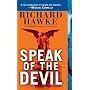 Speak of the Devil: A Novel of Suspense