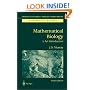Mathematical Biology: An Introduction: Pt. 1 (Interdisciplinary Applied Mathematics)