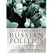 Post-Soviet Russian Politics I: The Center