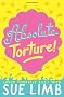 Absolute Torture!: A Jess Jordon Story (Jess Jordan)
