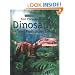 First Encyclopedia of Dinosaurs and Prehistoric Life (First encyclopedias)