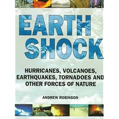 Earth Shock: Climate Complexity and the Force of Nature