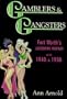 Gamblers & Gangsters: Fort Worth's Jacksboro Highway in the 1940s & 1950s
