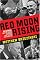 Red Moon Rising: Sputnik and the Hidden Rivalries that Ignited the Space Age