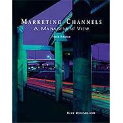 Marketing Channels: A Management View (Dryden Press Series in Marketing)