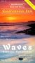 Californian Zen / Waves: Virtual Vacations for relaxation (Vol. 4) - VHS