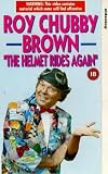 Roy Chubby Brown - The Helmet Rides Again [1991]