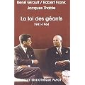 La loi des g�ants, 1941-1964 : Histoire des relations internationales contemporaines, III
