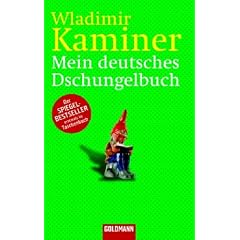 Mein deutsches Dschungelbuch. (Taschenbuch)