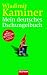  : Mein deutsches Dschungelbuch