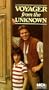 Voyager from the Unknown [VHS]