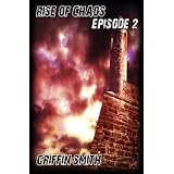 Rise of Chaos 2 (Camp Freedom)