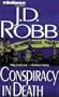 Conspiracy in Death (In Death #8)