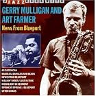 Click here to buy News from Blueport by  Art Farmer and Gerry Mulligan .