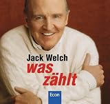 Was z&auml;hlt, 8 Audio-CDs - Jack Welch, Leon Boden
