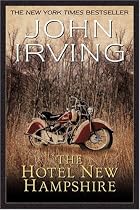 The Hotel New Hampshire (Ballantine Reader's Circle)