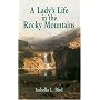 A Lady's Life in the Rocky Mountains (Dover Value Editions)