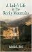 A Lady's Life in the Rocky Mountain