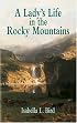 A Lady's Life in the Rocky Mountains (Dover Value Editions)