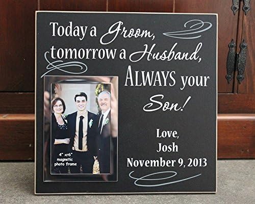 12x12, Today a groom tomorrow a husband always your son personalized wedding picture frame, photo frame, parent wedding gift, mother of the groom gift