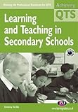Learning and teaching in secondary schools