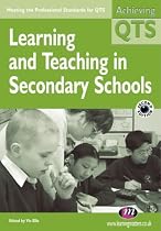 Learning and Teaching in Secondary Schools (Achieving QTS)