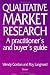 Book Qualitative Market Research: A Practitioner's and Buyer's Guide