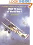 Spad VII Aces of World War I (Osprey Aircraft of the Aces No 39)