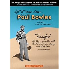 Let It Come Down: The Life of Paul Bowles [1998] (REGION 1) (NTSC)