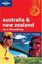 Australia & New Zealand on a Shoestring (Lonely Planet)