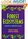 Forest Ecosystems, Second Edition: Analysis at Multiple Scales