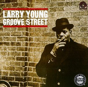 LARRY YOUNG - GROOVE STREET - 33T