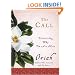 The Call: Discovering Why You Are Here