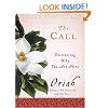 The Call: Discovering Why You Are Here