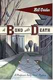 A Bond with Death: A Professor Sally Good Mystery (Professor Sally Good Mysteries)