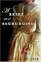 Bride Most Begrudging, A Bride Most Begrudging, A