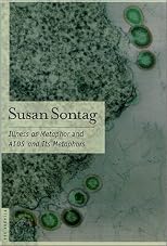 Illness as Metaphor and AIDS and Its Metaphors