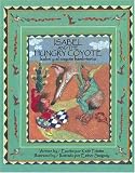 Isabel and the Hungry Coyote/Isabel y el coyote habriento (Bilingual)