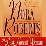 The Last Honest Woman (Silhouette Special Edition No. 451) (Silhouette Special Edition)