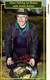 Review Artsmagic  / Float Fishing On Rivers With Keith Arthur