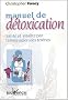 Manuel de d�toxication : Sant� et Vitalit� par l'�limination des toxines