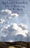 Die Erfindung der Wolken.