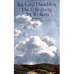 Die Erfindung der Wolken.