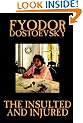 The Insulted and Injured